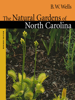 cover image of The Natural Gardens of North Carolina